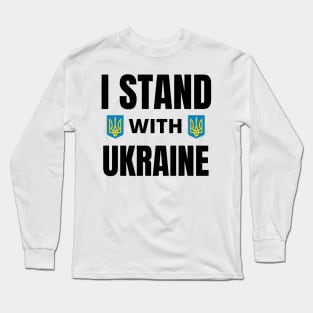 I Stand With Ukraine Long Sleeve T-Shirt